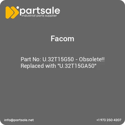 facom-u32t15g50-obsolete-replaced-with-u32t15ga50