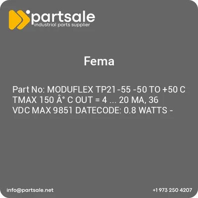 fema-moduflex-tp21-55-50-to-50-c-tmax-150-a-c-out-4-20-ma-36-vdc-max-9851-datecode-08-watts