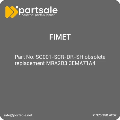 sc001-scr-dr-sh-obsolete-replacement-mra2b3-3ema71a4