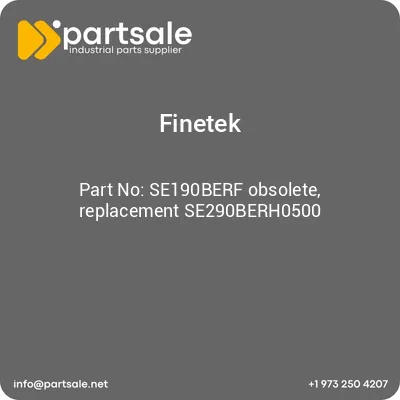 finetek-se190berf-obsolete-replacement-se290berh0500