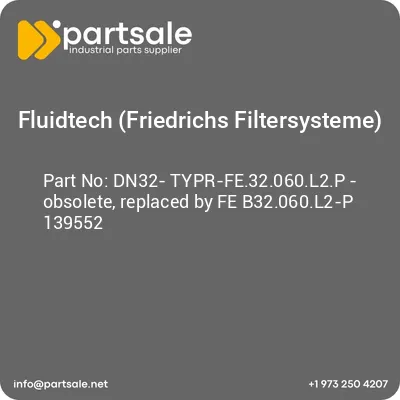 fluidtech-friedrichs-filtersysteme-dn32-typr-fe32060l2p-obsolete-replaced-by-fe-b32060l2-p-139552