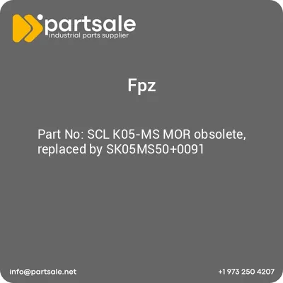 fpz-scl-k05-ms-mor-obsolete-replaced-by-sk05ms500091