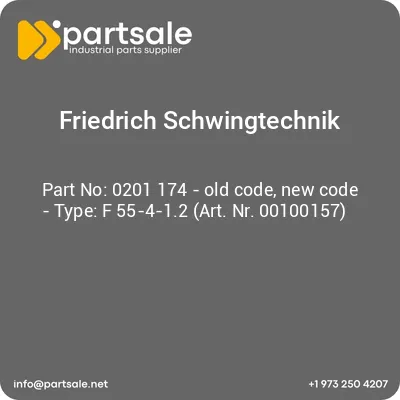 friedrich-schwingtechnik-0201-174-old-code-new-code-type-f-55-4-12-art-nr-00100157