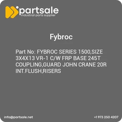 fybroc-series-1500size-3x4x13-vr-1-cw-frp-base-245t-couplingguard-john-crane-20r-intflushrisers