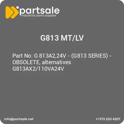 g-813a224v-g813-series-obsolete-alternatives-g813ax2110va24v