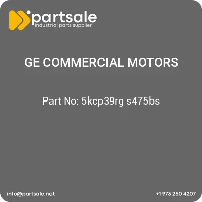 ge-commercial-motors-5kcp39rg-s475bs