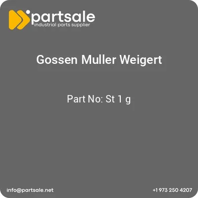 gossen-muller-weigert-st-1-g