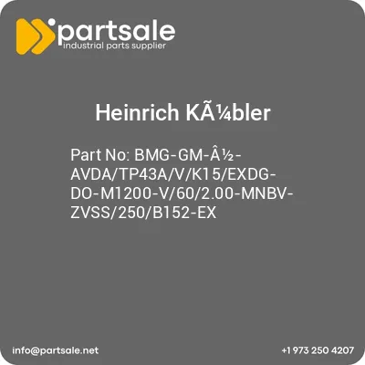 heinrich-ka14bler-bmg-gm-a12-avdatp43avk15exdg-do-m1200-v60200-mnbv-zvss250b152-ex