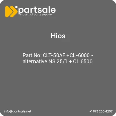 hios-clt-50af-cl-6000-alternative-ns-251-cl-6500