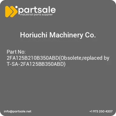 horiuchi-machinery-co-2fa125b210b350abdobsoletereplaced-by-t-sa-2fa125bb350abd