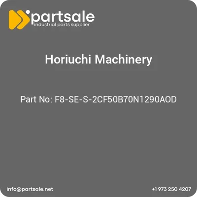 horiuchi-machinery-f8-se-s-2cf50b70n1290aod