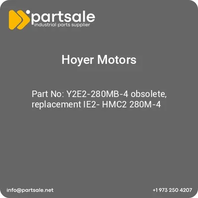 hoyer-motors-y2e2-280mb-4-obsolete-replacement-ie2-hmc2-280m-4