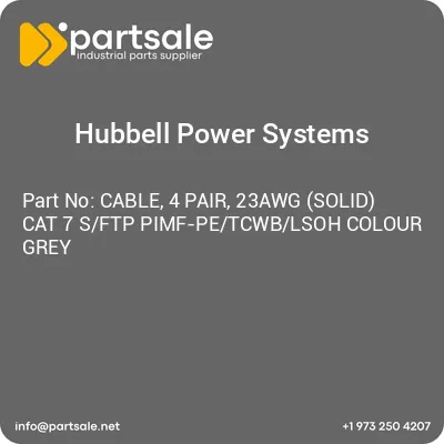 hubbell-power-systems-cable-4-pair-23awg-solid-cat-7-sftp-pimf-petcwblsoh-colour-grey