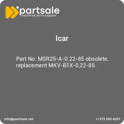 icar-msr25-a-022-85-obsolete-replacement-mkv-b1x-022-85