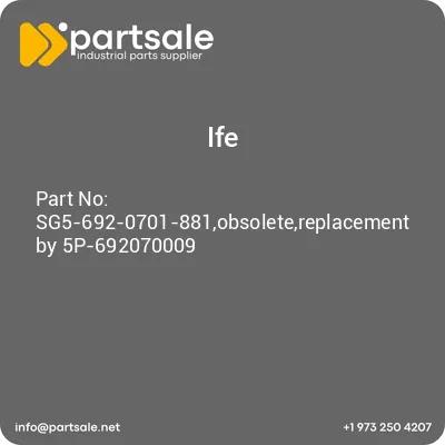 ife-sg5-692-0701-881obsoletereplacement-by-5p-692070009