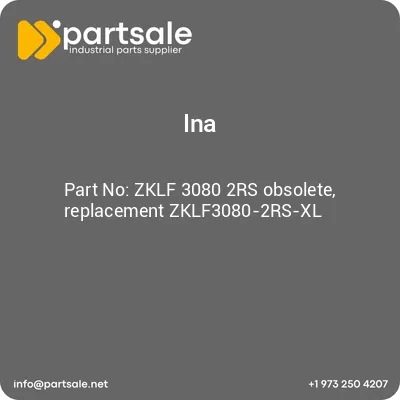 ina-zklf-3080-2rs-obsolete-replacement-zklf3080-2rs-xl