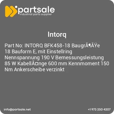 intorq-bfk458-18-baugraaye-18-bauform-e-mit-einstellring-nennspannung-190-v-bemessungsleistung-85-w-kabellange-600-mm-kennmoment-150-nm-ankerscheibe-verzinkt