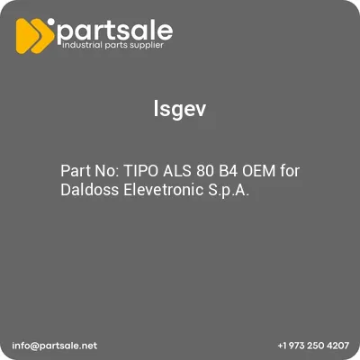 tipo-als-80-b4-oem-for-daldoss-elevetronic-spa