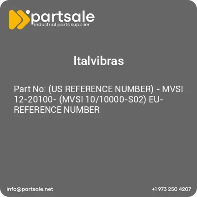 italvibras-us-reference-number-mvsi-12-20100-mvsi-1010000-s02-eu-reference-number