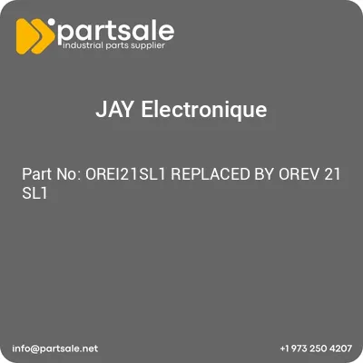 jay-electronique-orei21sl1-replaced-by-orev-21-sl1