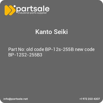 kanto-seiki-old-code-bp-12s-255b-new-code-bp-12s2-255b3