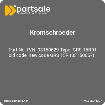 kromschroeder-pn-03150629-type-grs-15r01-old-code-new-code-grs-15r-03150667
