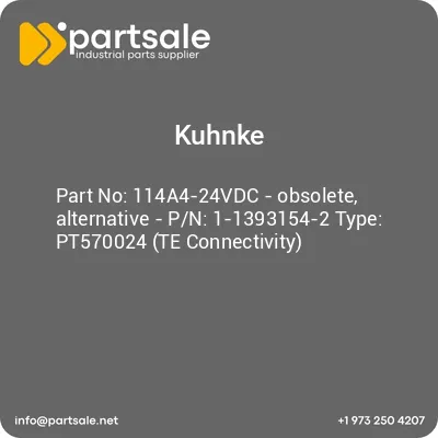 114a4-24vdc-obsolete-alternative-pn-1-1393154-2-type-pt570024-te-connectivity