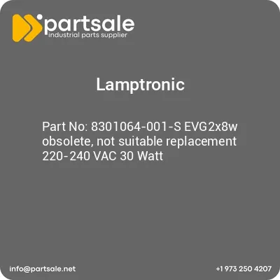 lamptronic-8301064-001-s-evg2x8w-obsolete-not-suitable-replacement-220-240-vac-30-watt