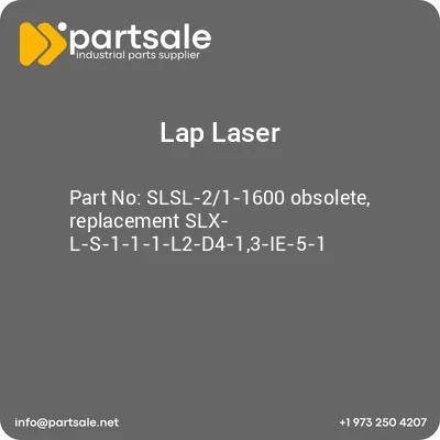 lap-laser-slsl-21-1600-obsolete-replacement-slx-l-s-1-1-1-l2-d4-13-ie-5-1