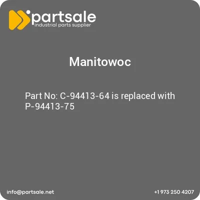 manitowoc-c-94413-64-is-replaced-with-p-94413-75