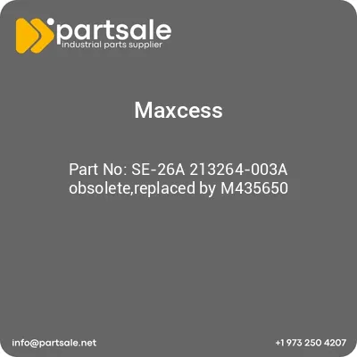 maxcess-se-26a-213264-003a-obsoletereplaced-by-m435650