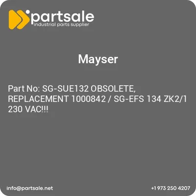 mayser-sg-sue132-obsolete-replacement-1000842-sg-efs-134-zk21-230-vac