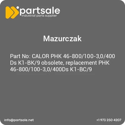 mazurczak-calor-phk-46-800100-30400-ds-k1-bk9-obsolete-replacement-phk-46-800100-30400ds-k1-bc9