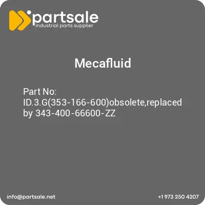 mecafluid-id3g353-166-600obsoletereplaced-by-343-400-66600-zz