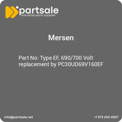 mersen-type-ef-690700-volt-replacement-by-pc30ud69v160ef