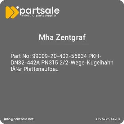 mha-zentgraf-99009-20-402-55834-pkh-dn32-442a-pn315-22-wege-kugelhahn-fa14r-plattenaufbau