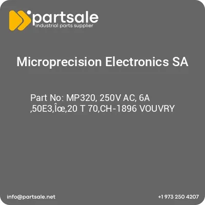 microprecision-electronics-sa-mp320-250v-ac-6a-50e3i20-t-70ch-1896-vouvry