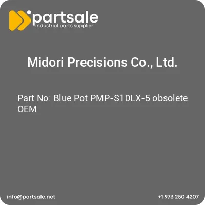 midori-precisions-co-ltd-blue-pot-pmp-s10lx-5-obsolete-oem