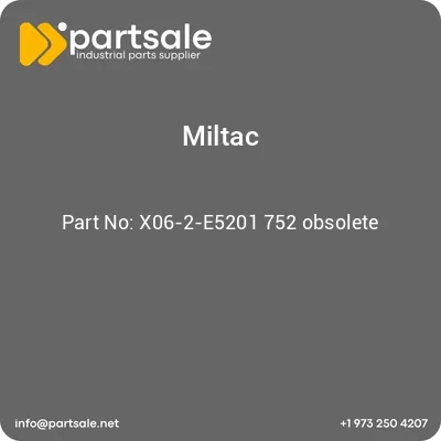 miltac-x06-2-e5201-752-obsolete