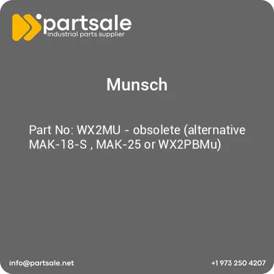 munsch-wx2mu-obsolete-alternative-mak-18-s-mak-25-or-wx2pbmu