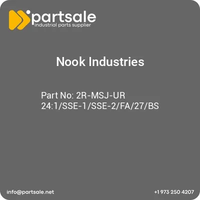 nook-industries-2r-msj-ur-241sse-1sse-2fa27bs