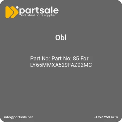 obl-part-no-85-for-ly65mmxa529faz92mc