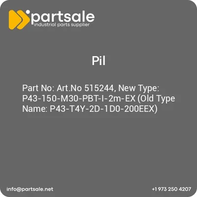 artno-515244-new-type-p43-150-m30-pbt-i-2m-ex-old-type-name-p43-t4y-2d-1d0-200eex