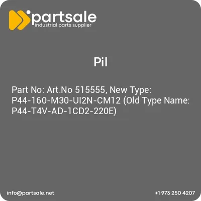 artno-515555-new-type-p44-160-m30-ui2n-cm12-old-type-name-p44-t4v-ad-1cd2-220e