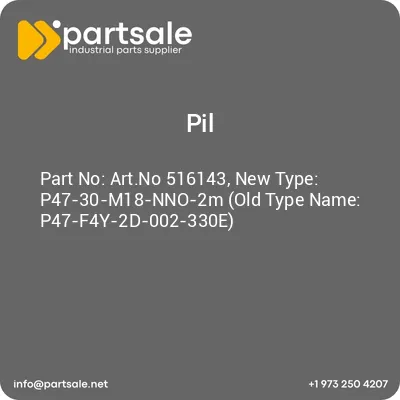 artno-516143-new-type-p47-30-m18-nno-2m-old-type-name-p47-f4y-2d-002-330e