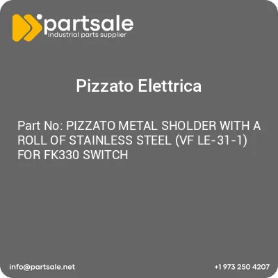 pizzato-metal-sholder-with-a-roll-of-stainless-steel-vf-le-31-1-for-fk330-switch