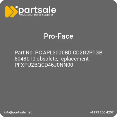 pro-face-pc-apl3000bd-cd2g2p1gb-8048010-obsolete-replacement-pfxpu2bqcd46j0nn00