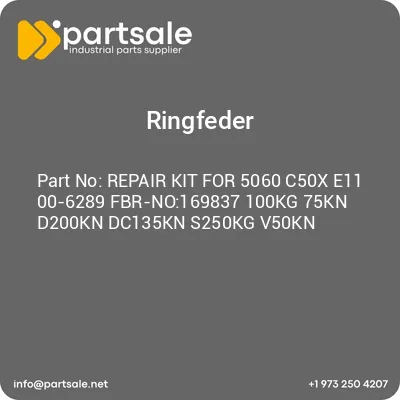 repair-kit-for-5060-c50x-e11-00-6289-fbr-no169837-100kg-75kn-d200kn-dc135kn-s250kg-v50kn