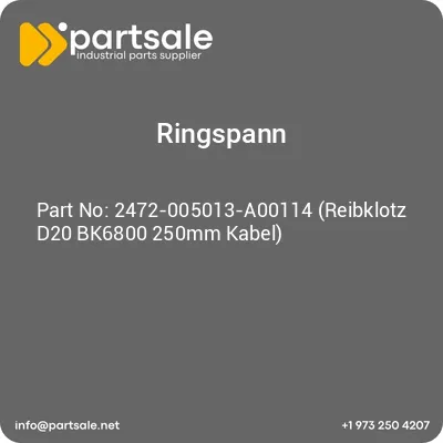 2472-005013-a00114-reibklotz-d20-bk6800-250mm-kabel