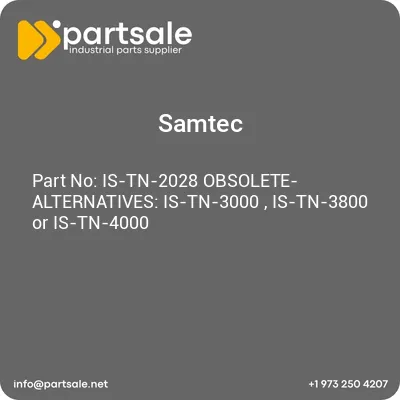 samtec-is-tn-2028-obsolete-alternatives-is-tn-3000-is-tn-3800-or-is-tn-4000